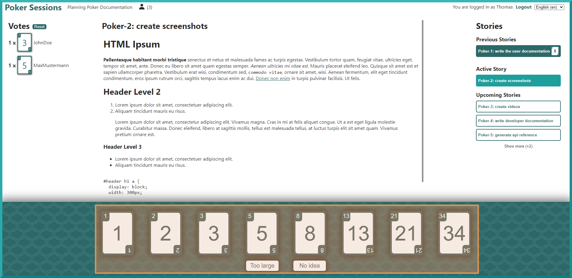 The options a participant has to vote for the current story.